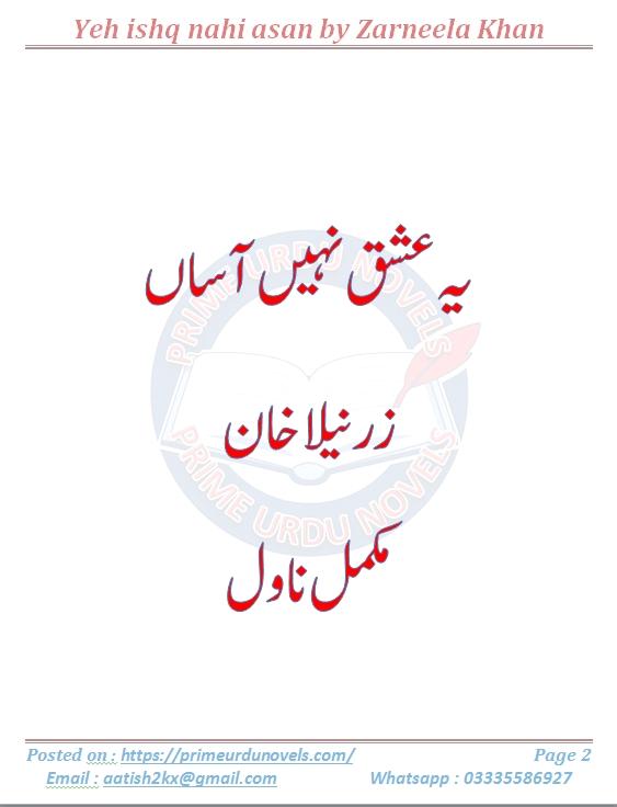Yeh ishq nahi asan by Zarneela Khan