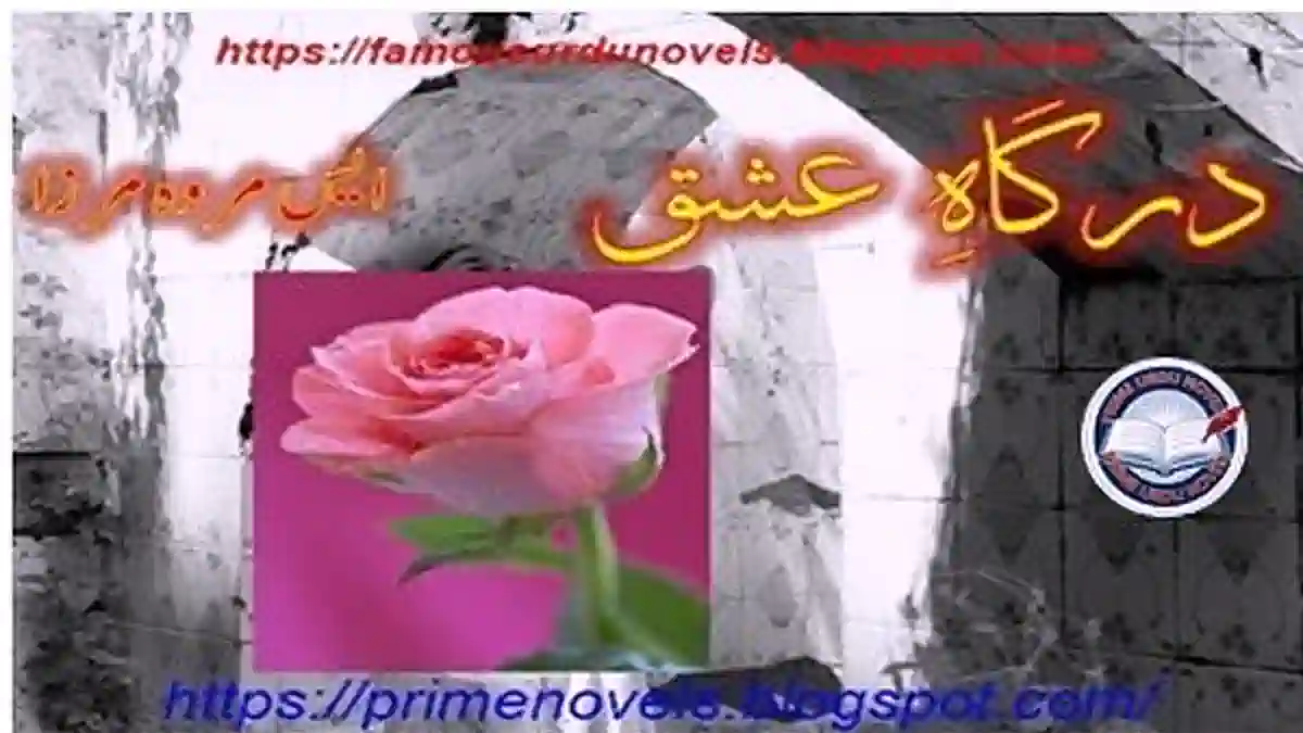 Dargha e ishq by S.Merwa Mirza Complete