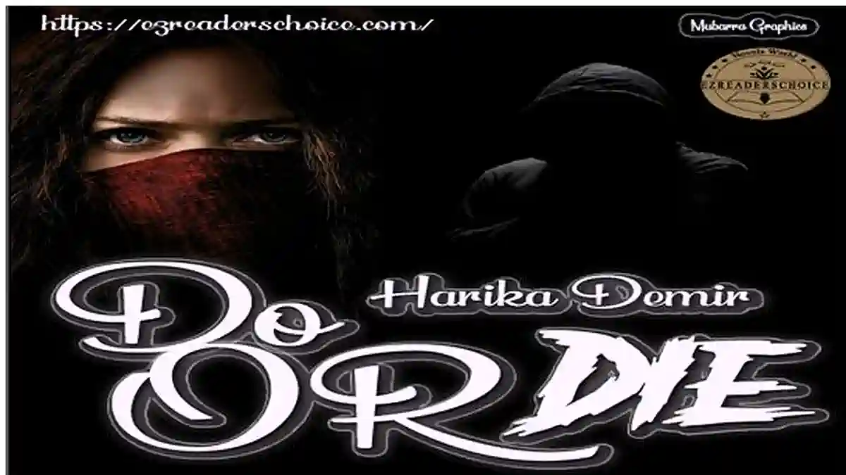 Do or die by Harika Demair Complete