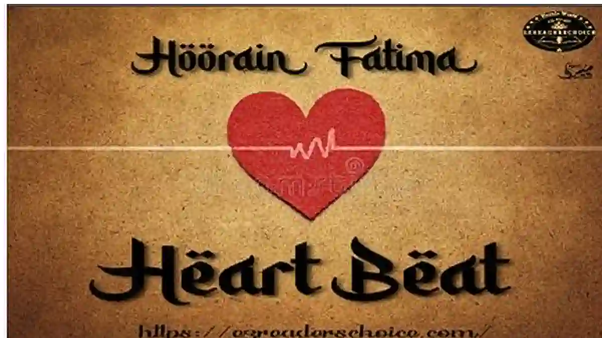 Heart Beat by Hoorain Fatima Complete novel download pdf