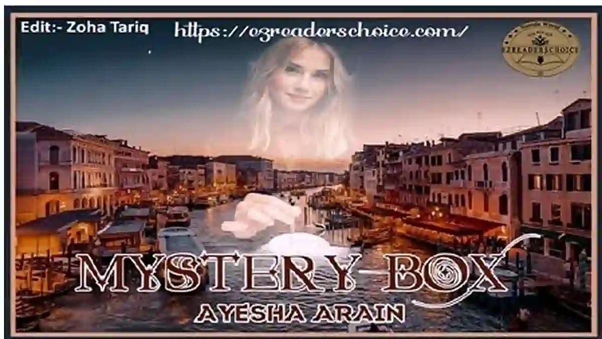 Mystery box by Ayesha Arain Complete
