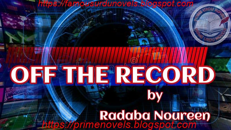 Off The Record by Radaba Noureen