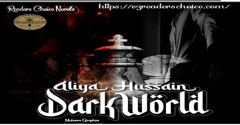 The dark world by Aliya Hussain