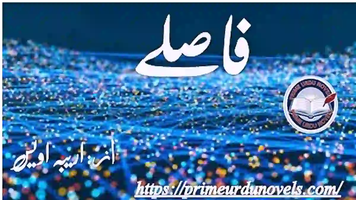 Fasaly by Areeba Awais Complete