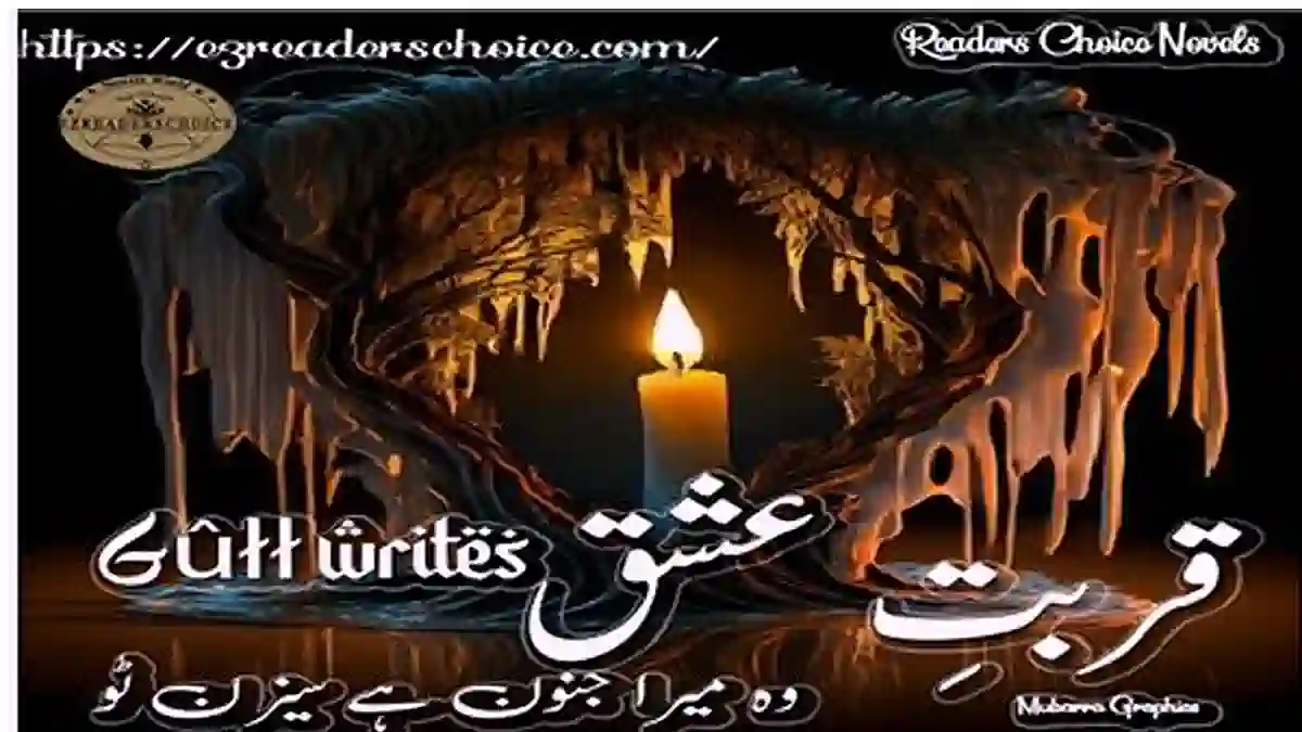 Qurbat e ishq Season 2 (Woh mera junoon hai) by Gull Writes Complete