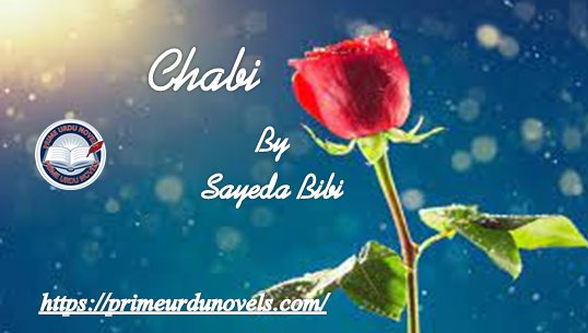 Chabi afsana by Syeda Hemail Fatima