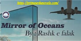 Mirror of Ocean novel by Rashk e Falak