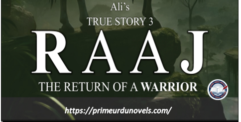 Raaj novel by Ali Chapter III