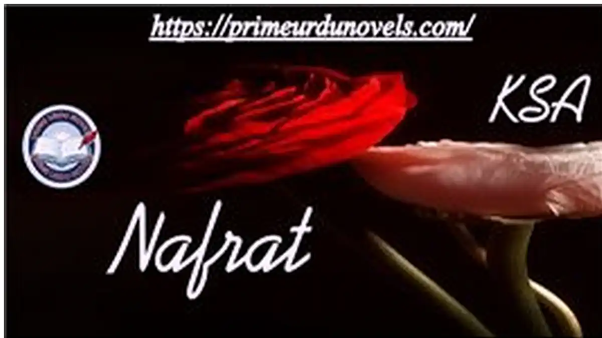 Nafrat by KSA Complete novel