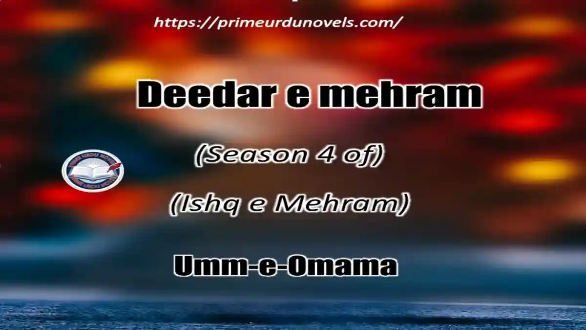 Deedar e mehram by Umm E Omama complete novel