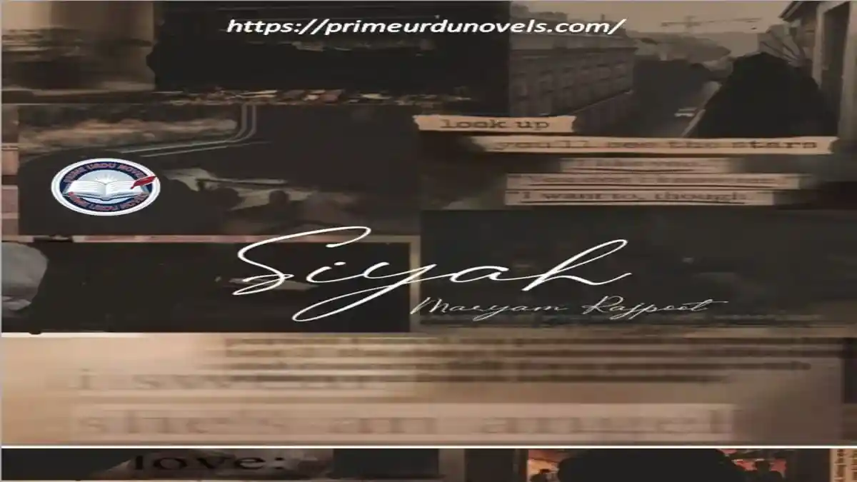 Siyah by Maryam Rajpoot – A Dark Tale of Secrets and Shadows"