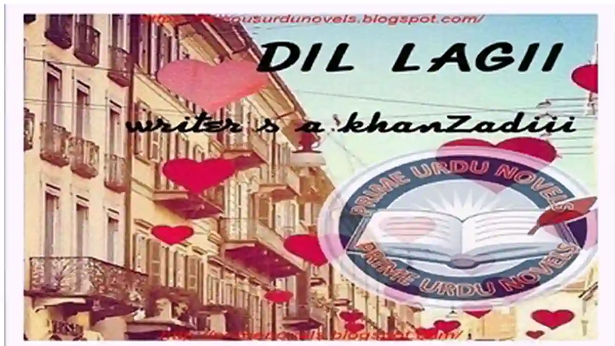 Dil lagi by Khanzadi Complete