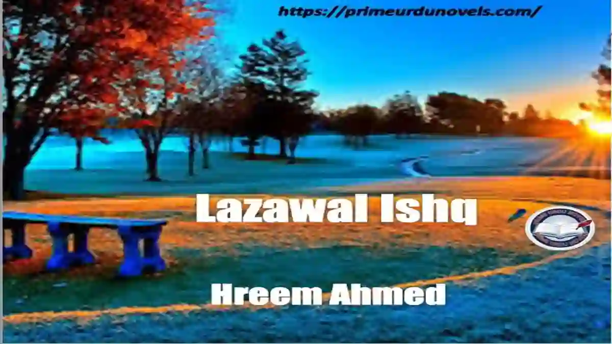 Lazawal ishq by Hreem Ahmed