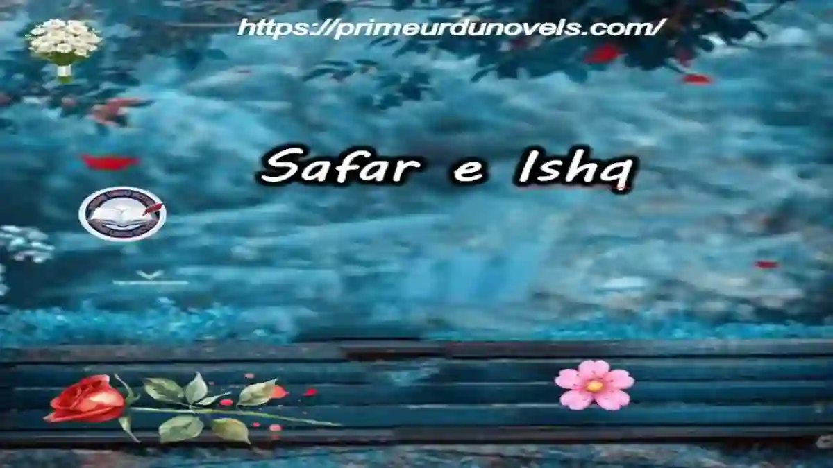 Safar e Ishq by Ayla Khan