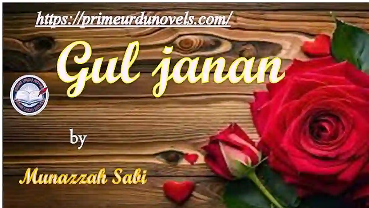 Gul janan novel by Munazzah Sabir