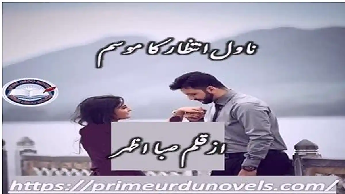 Intazar ka mousam by Saba Azhar Complete
