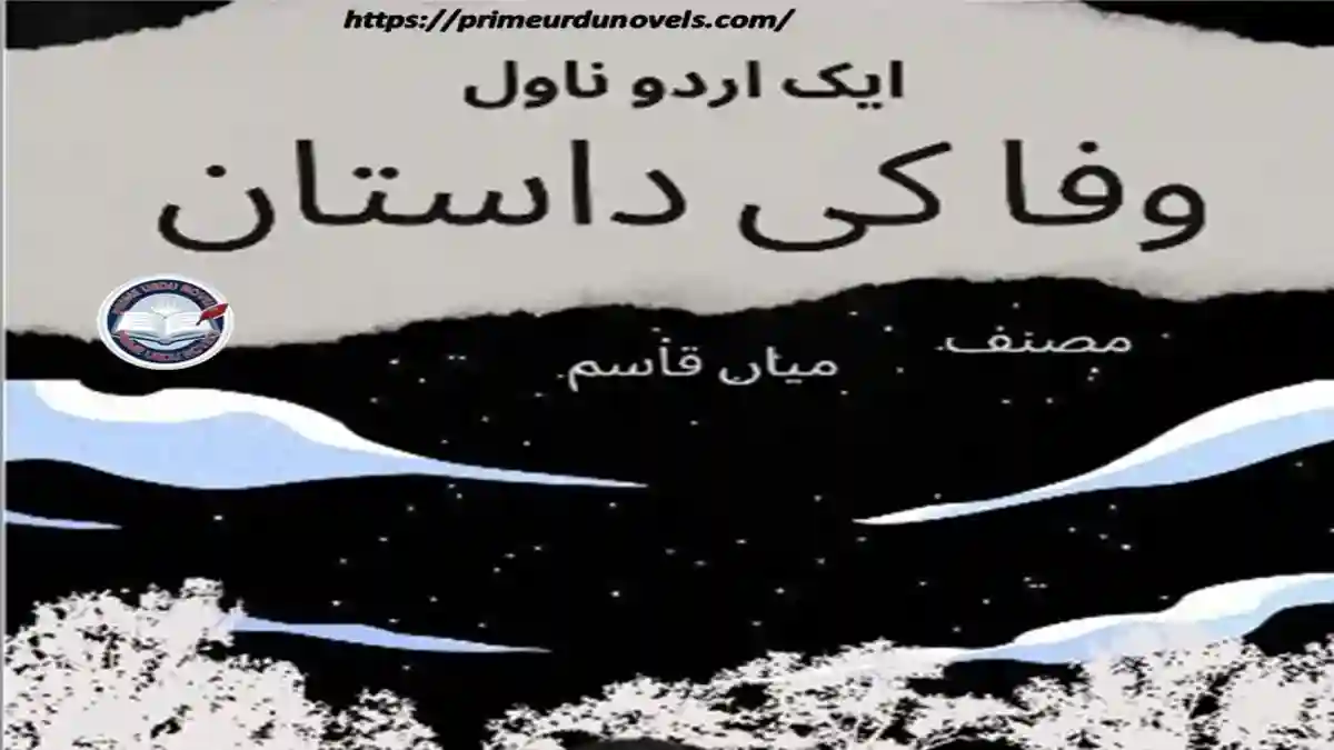 Wafa ki dastan by Mian Qasim title image