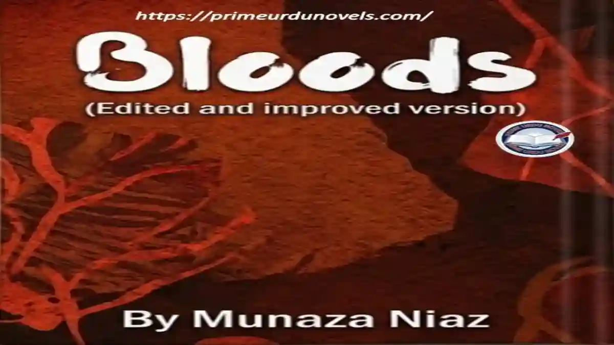 Bloods by Munaza Niaz Season 1 title image