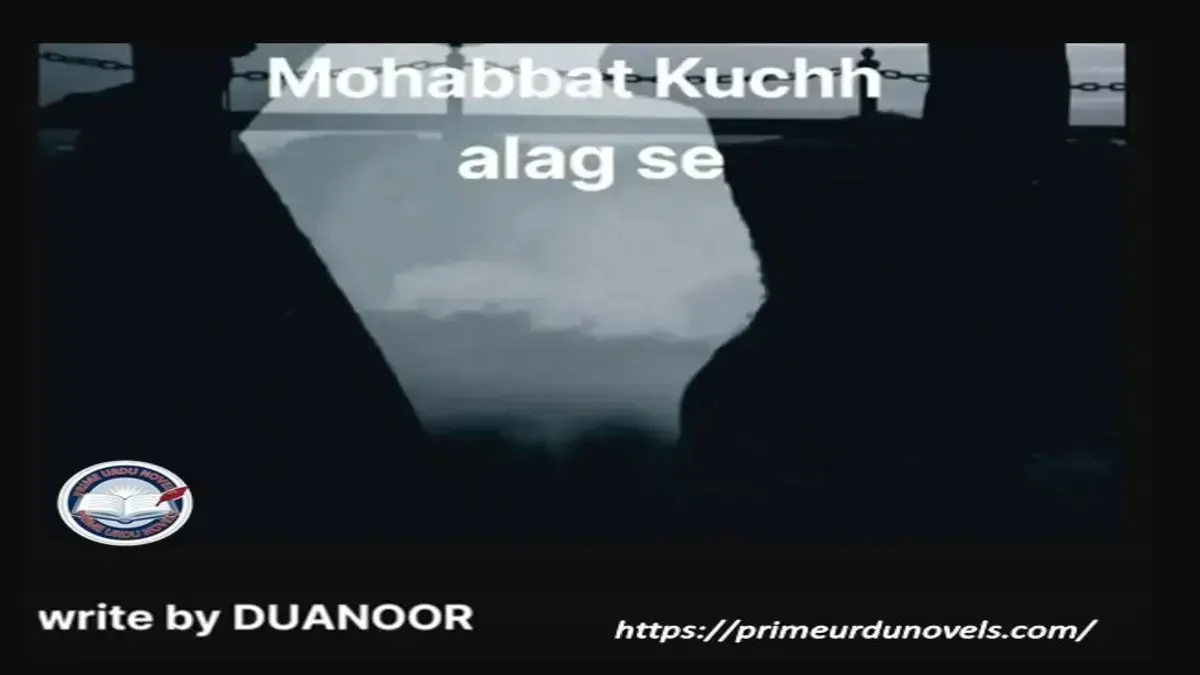 Mohabbat kuch alag se by DuaNoor title image