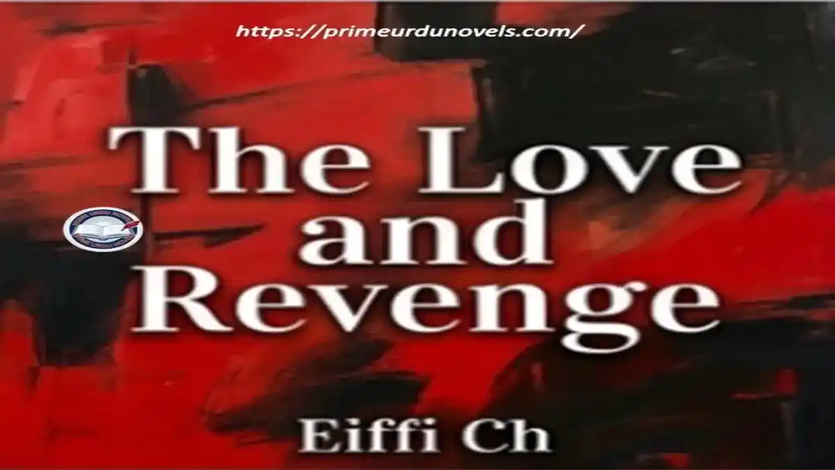 The Love and Revenge by Eiffi Ch title image