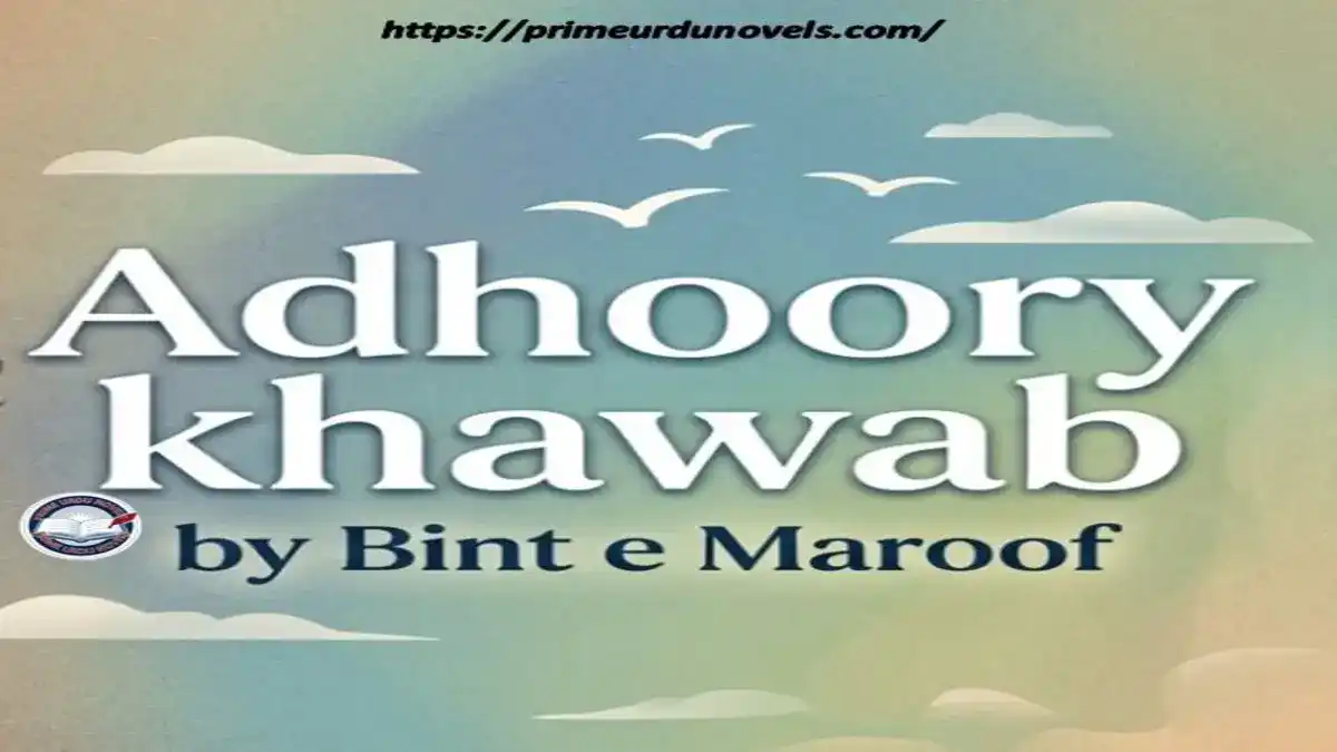 Adhoory khawab by Bint e Maroof title image
