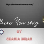 Where You stay by Ghania Imran title image
